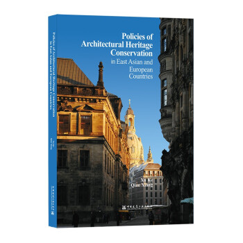 Policies of Architectural Heritage Conservation 