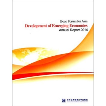 Փd(jng)(j)wl(f)չ2014Ȉ(bo)棨Ӣİ棩 [Boao Forum for Asia Development of Emerging Economies Annual Report 2014]