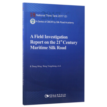 A Field Investigation Report on the 21st Century Maritime Silk Road